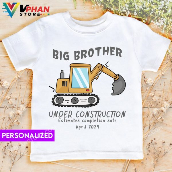 Big Brother Pregnancy Reveal Under Construction Brother Digger Pregnancy Announcement Shirt