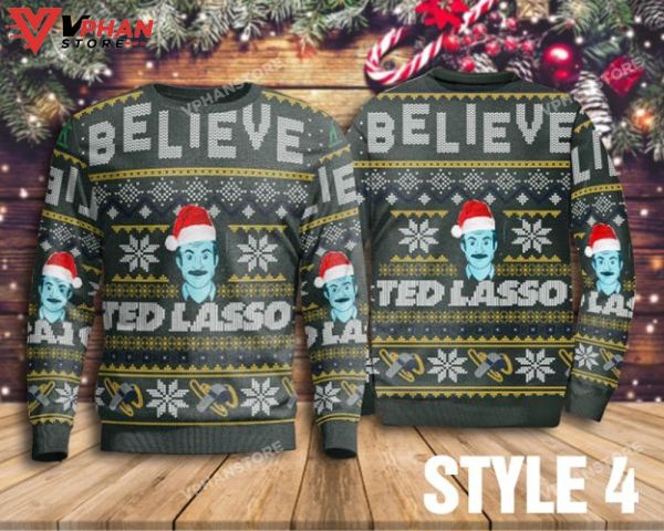 Believe Ted Lasso Ugly Christmas Sweater All Over Print