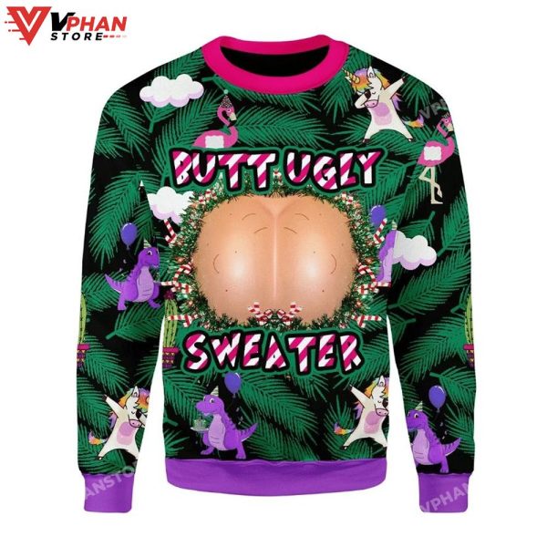 Butt YeswechillButtt 3D Sweatshirt Ugly Christmas Sweater