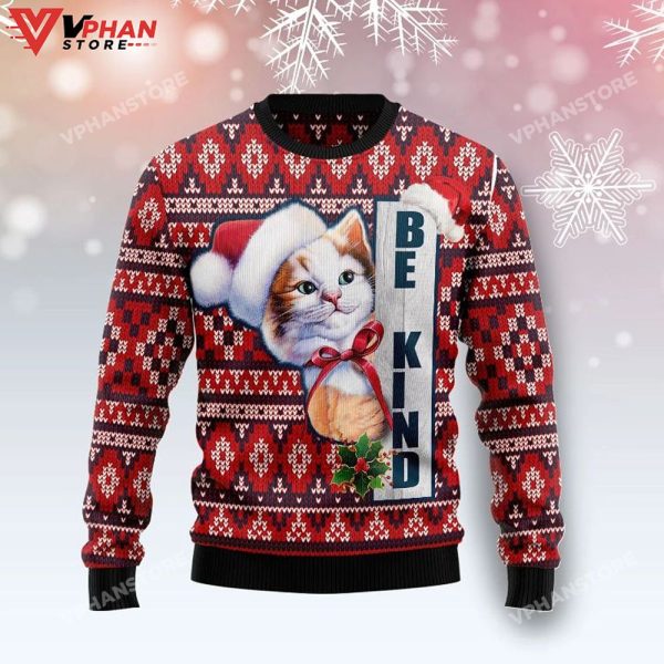 Cat Be Kind Xmas  3D Sweatshirt Ugly Christmas Sweater