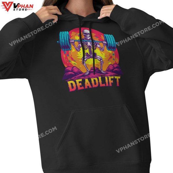 Deadlift Funny Halloween Skeleton Weight Lifting Workout T-Shirt