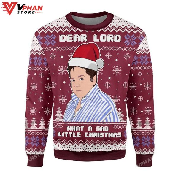 Dear Lord What A Sad Little Ugly Christmas Sweater