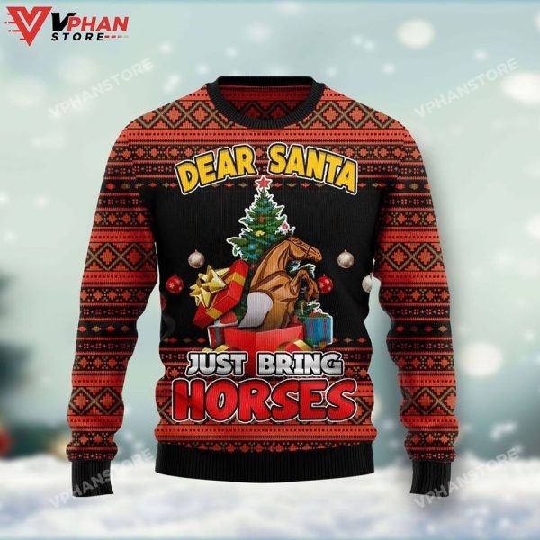 Dear Santa Just Bring Horses Xmas Sweatshirt 3D Ugly Christmas Sweater