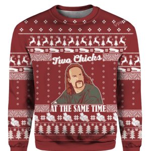 Diedrich Bader Two Chicks At The Same Time Christmas Sweater 1