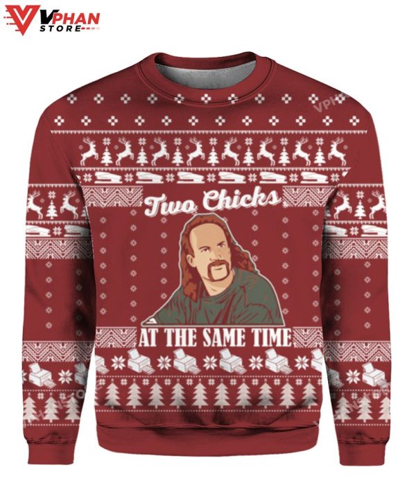 Diedrich Bader Two Chicks At The Same Time Christmas Sweater