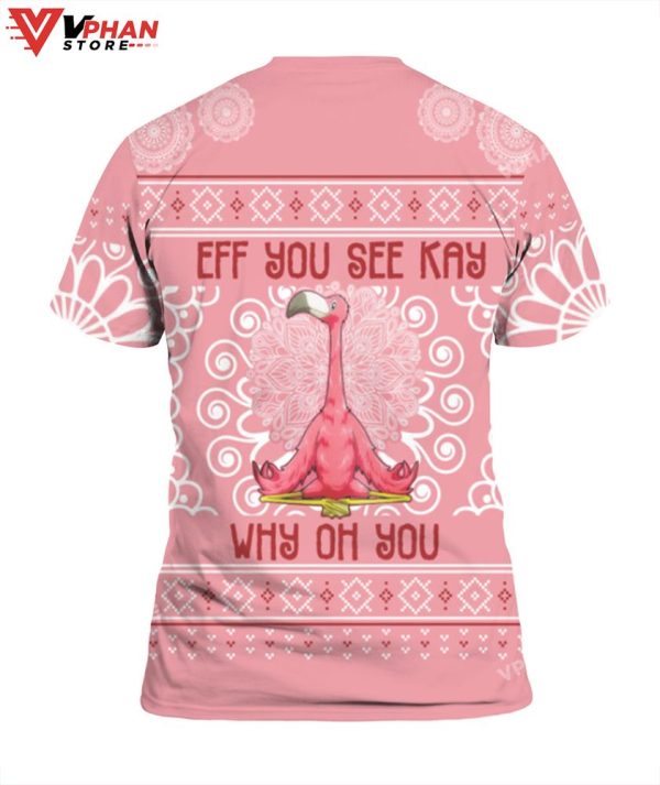 Eff You See Kay Why Oh You Flamingo Christmas Sweater