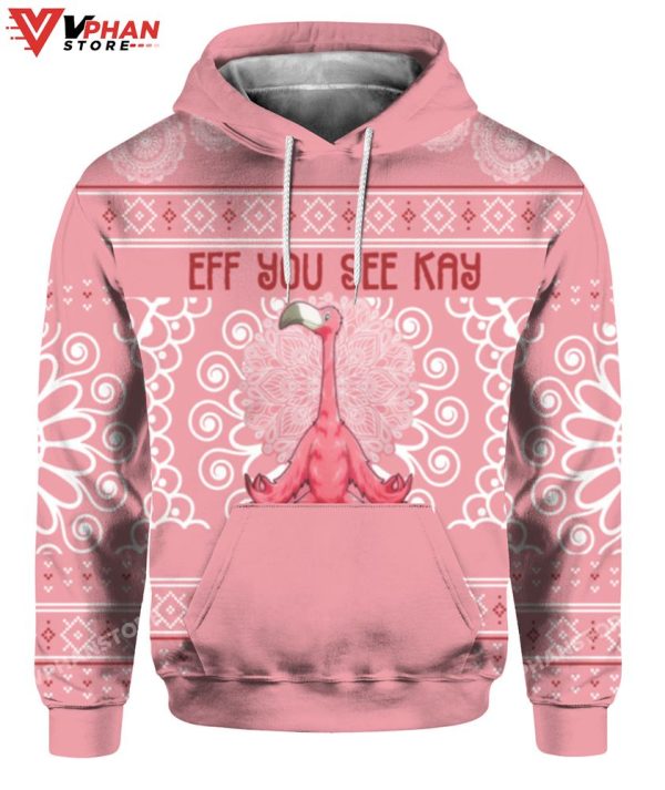 Eff You See Kay Why Oh You Flamingo Christmas Sweater