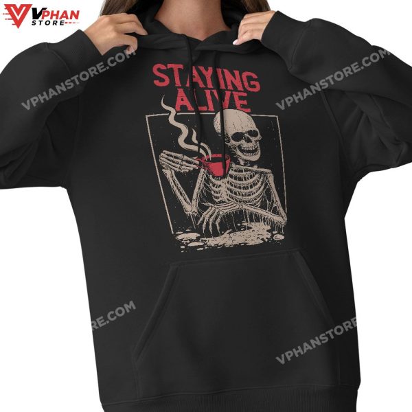 Funny Halloween Staying Alive Coffee Skeleton Stay Spooky T-Shirt