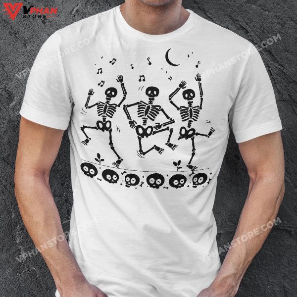 Funny Skeletons Dance, Funny Halloween For Mens Womens Kids T-Shirt