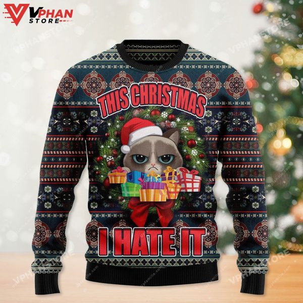 Grumpy Cat This Christmas I Hate It Ugly Xmas Christmas Sweater