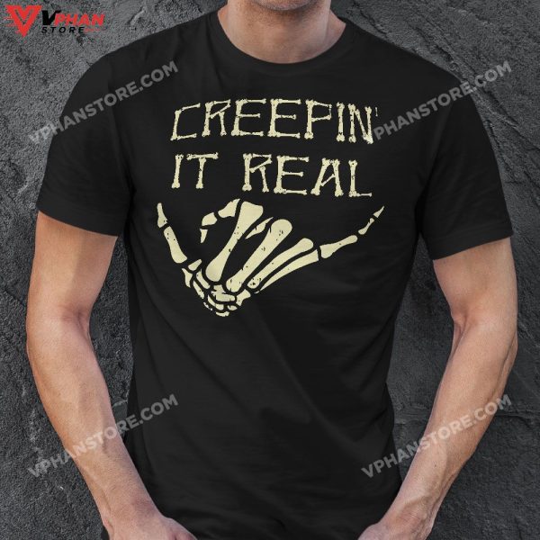 Creepin’ It Real Skeleton Halloween Hand Hang Loose Funny T-Shirt