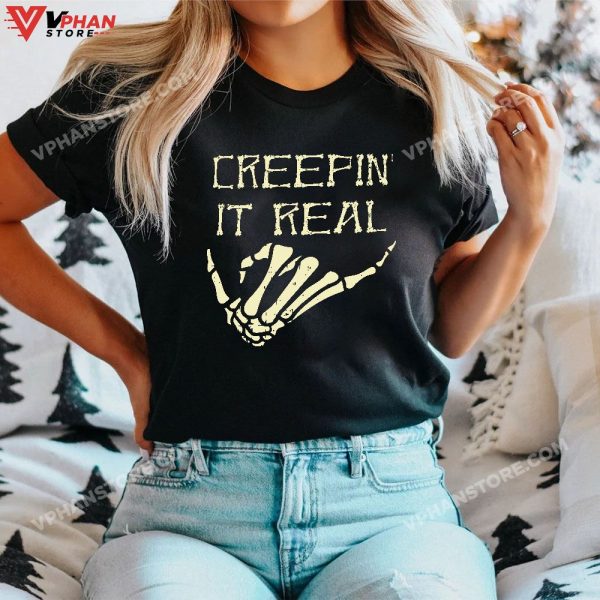 Creepin’ It Real Skeleton Halloween Hand Hang Loose Funny T-Shirt