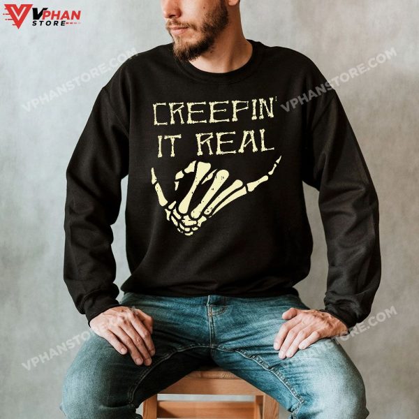 Creepin’ It Real Skeleton Halloween Hand Hang Loose Funny T-Shirt