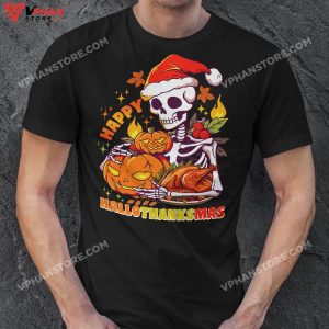 Happy Hallothanksmas Skeleton Halloween Thanksgiving Christmas 1