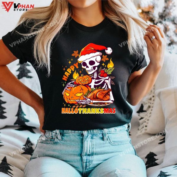 Happy Hallothanksmas Skeleton Halloween Thanksgiving Christmas