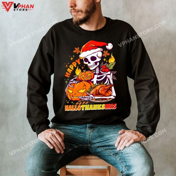 Happy Hallothanksmas Skeleton Halloween Thanksgiving Christmas