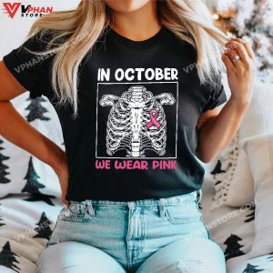 In October We Wear Pink Breast Cancer Skeleton Halloween T Shirt 1