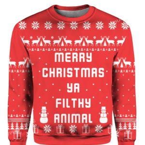 Merry Christmas Ya Filthy Animal Christmas Sweater 1