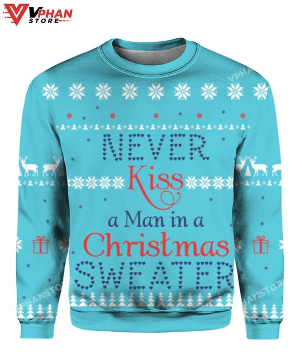 Never Kiss A Man In A Christmas Sweater, Vintage Retro Gift