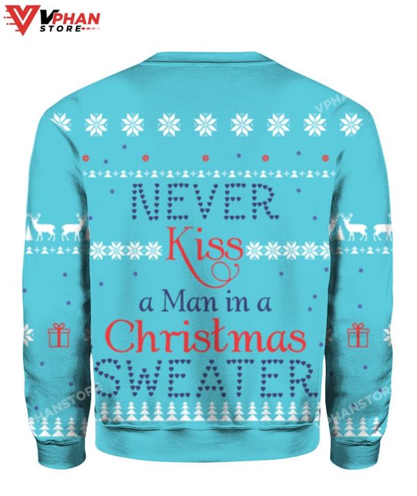 Never Kiss A Man In A Christmas Sweater, Vintage Retro Gift