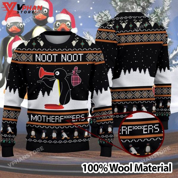 Noot Noot Motherfuers Christmas Ugly Sweater