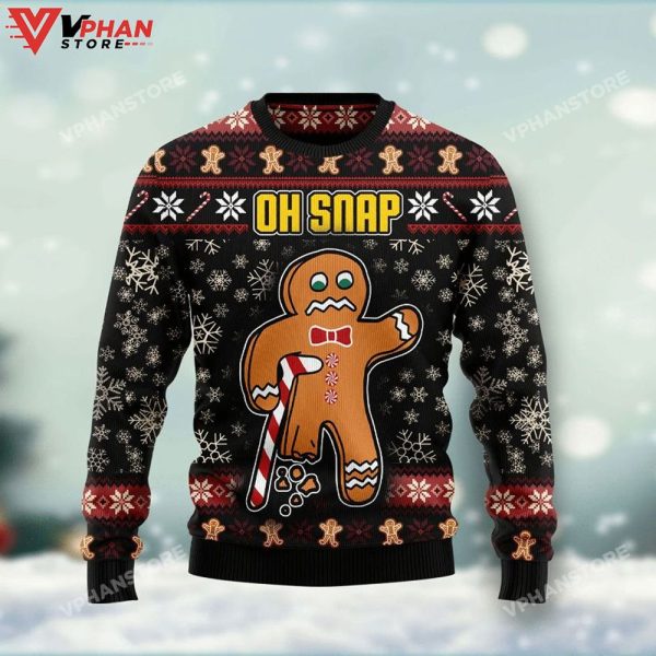 Oh Snap Gingerbread Funny Ugly Christmas Sweater