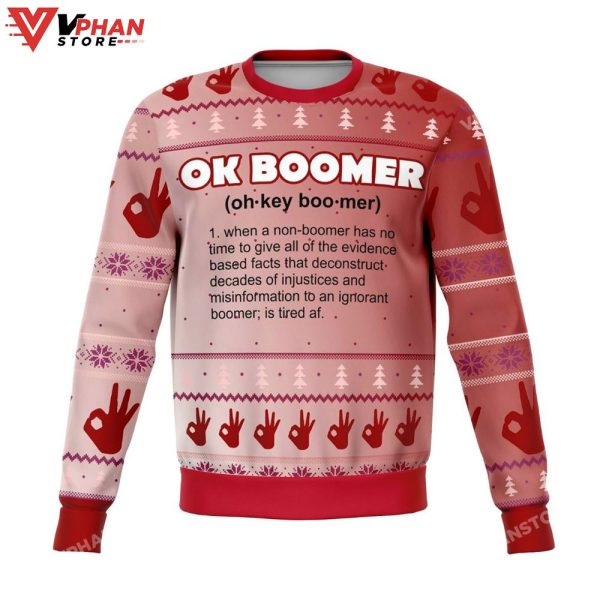 Ok Boomer Mean Ugly Christmas Sweater All Over Printed