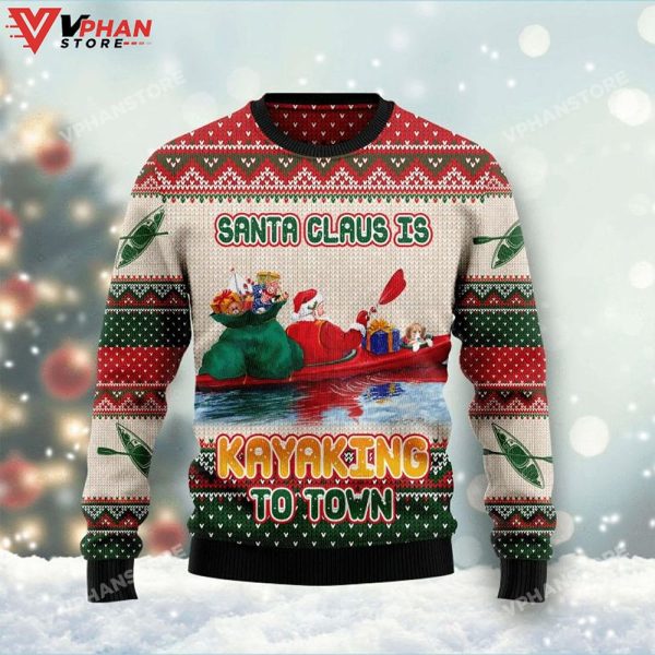 Santa Claus Is Kayaking To Town Ugly Christmas Sweater