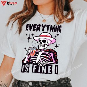 Skeleton Halloween Shirt Its Fine Im Fine Everything Is Fine T Shirt 1