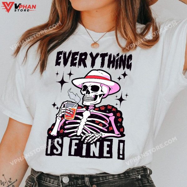 Skeleton Halloween Shirt It’s Fine I’m Fine Everything Is Fine T-Shirt