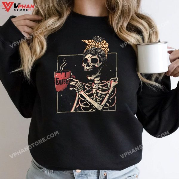 Skeleton Messy Bun Drinking Coffee Halloween Costume Women T-Shirt