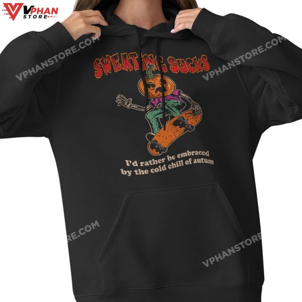 Sweating Sucks Skeleton Pumpkin Head Funny Halloween T-Shirt, Halloween Outfit Skeleton