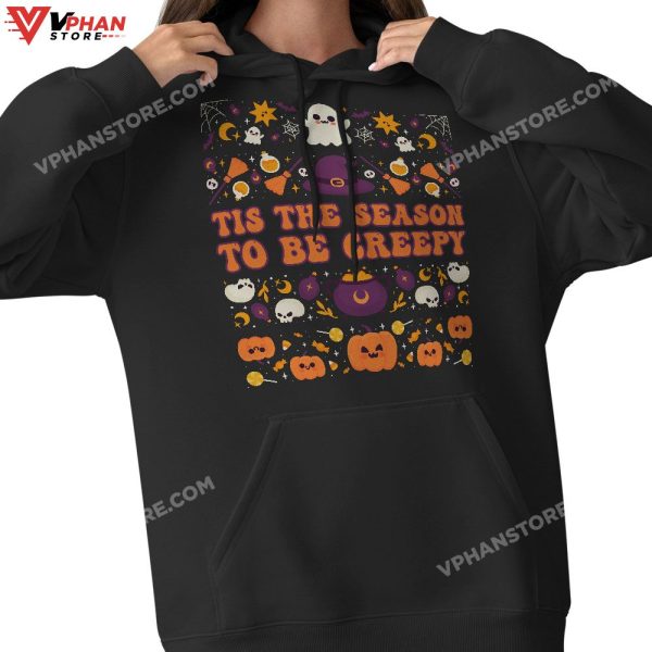 Tis The Season To Be Creepy Skeleton Halloween Spooky Season T-Shirt