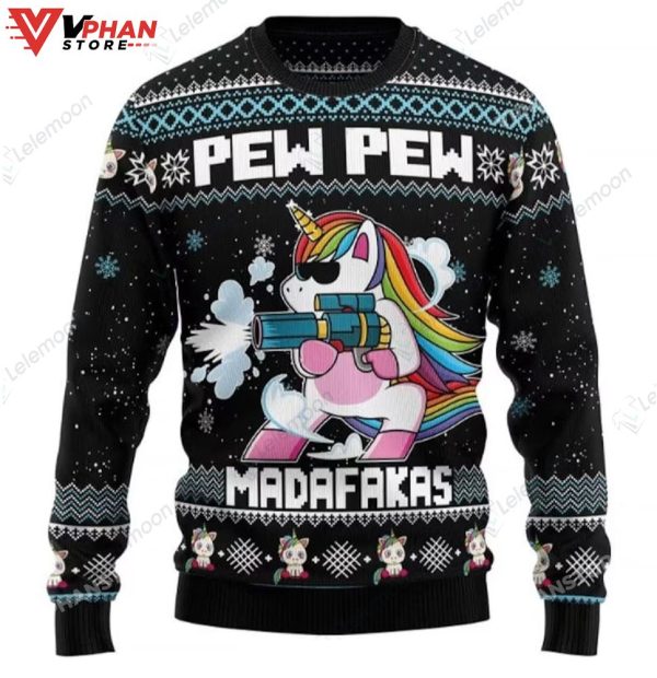 Unicorn Pew Pew Madafakas Ugly Christmas Sweater, Christmas Gift