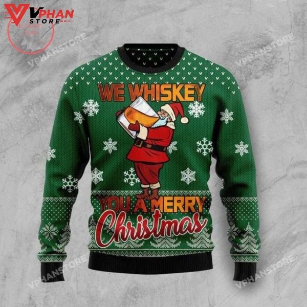 We Whiskey You A Merry Christmas, Ugly Christmas Sweater