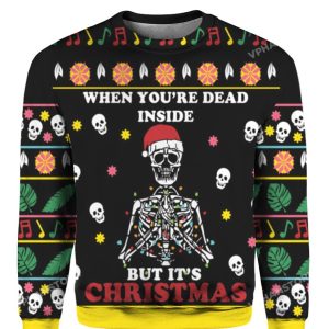 When Youre Dead Inside But Its Christmas Sweater 1