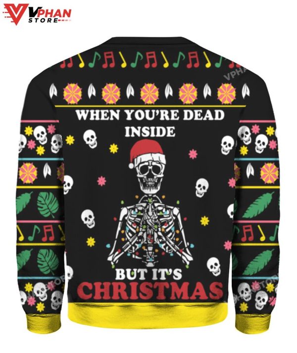 When You’re Dead Inside But Its Christmas Vintage Costume Sweater