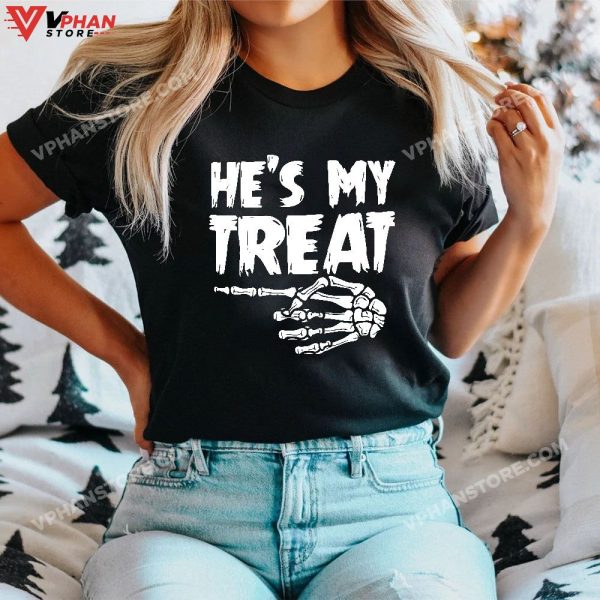 Womens He’s My Treat Skeleton Matching Couple Halloween Costume T-Shirt