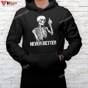 mockup black hoodie men Never Better Skeleton Drinking Coffee Halloween Party T Shirt