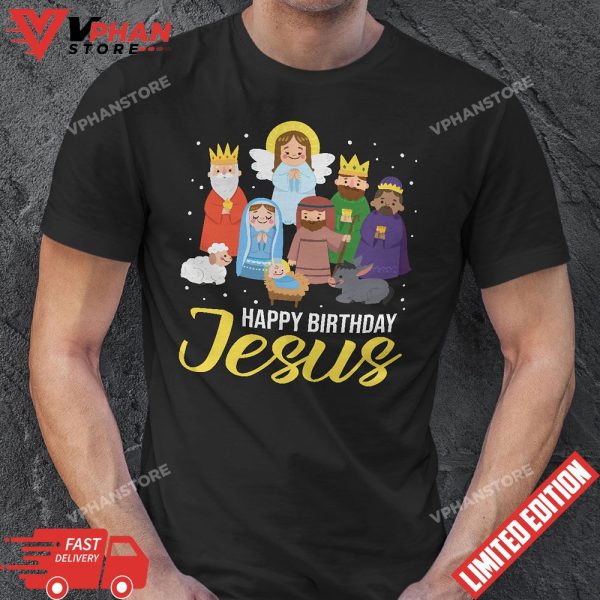 Happy Birthday Jesus Christian Religion Christmas Church T-Shirt