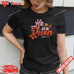 Easter Shirt Retro Groovy He Is Risen Jesus Women Easter T Shirt 1
