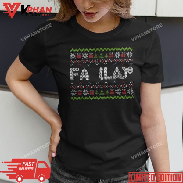 Fa La 8 Christmas Santa Math Teacher Xmas T-Shirt