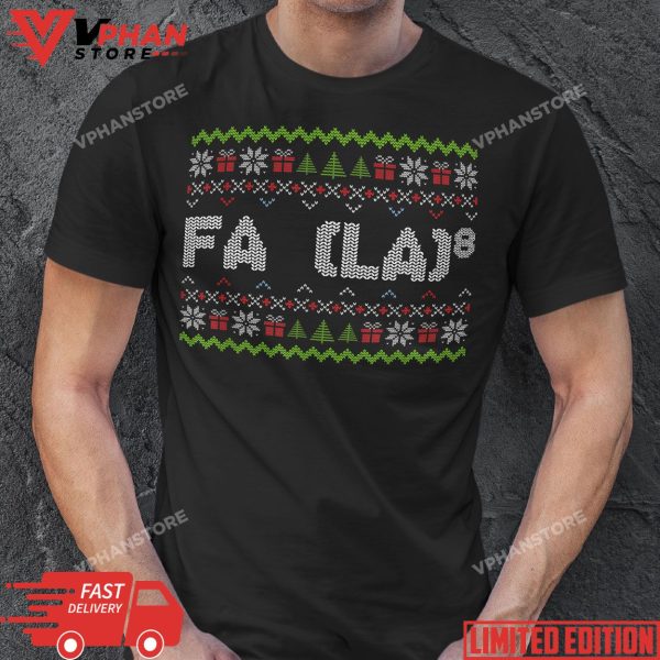 Fa La 8 Christmas Santa Math Teacher Xmas T-Shirt