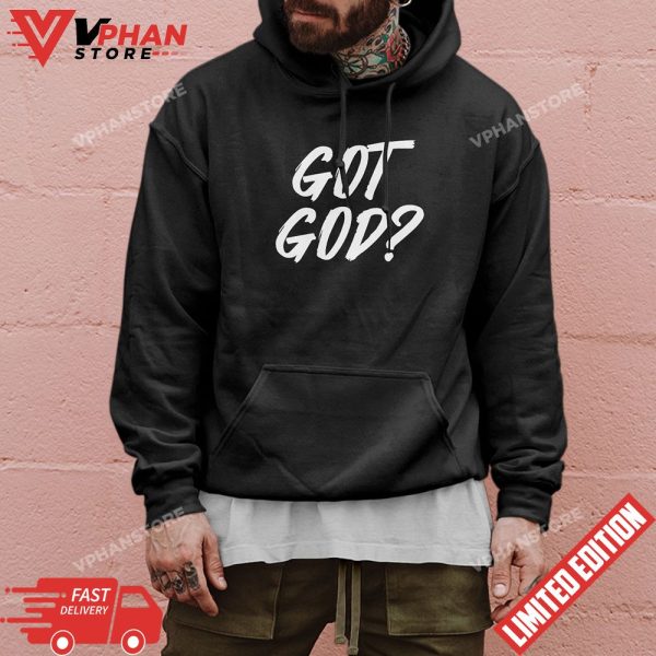 Got God Funny Christian Jesus Religion T-Shirt