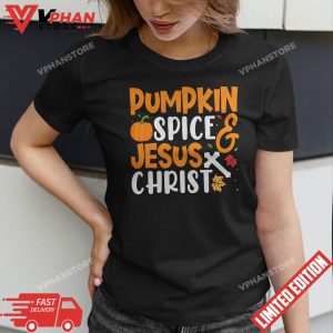 Hello Fall Pumpkin Spice Jesus Christ Fall Christian Gift T Shirt 1