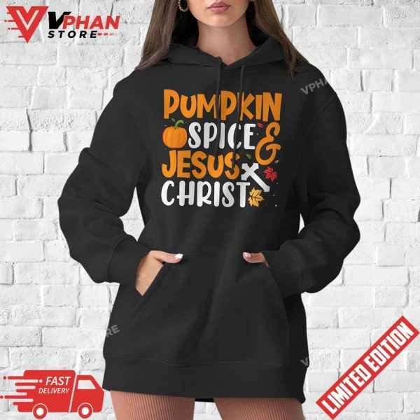 Hello Fall Pumpkin Spice and Jesus Christ Fall Christian Gift T-Shirt