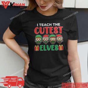 I Teach The Cutest Elves Teacher Christmas Pajamas Xmas PJs T Shirt 1