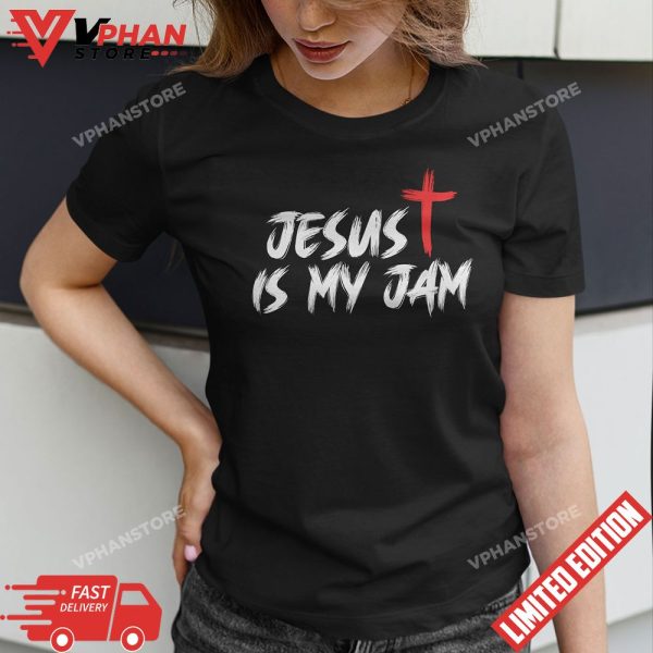 Jesus Is My Jam Christian Catholic Cross Bible Religious T-Shirt