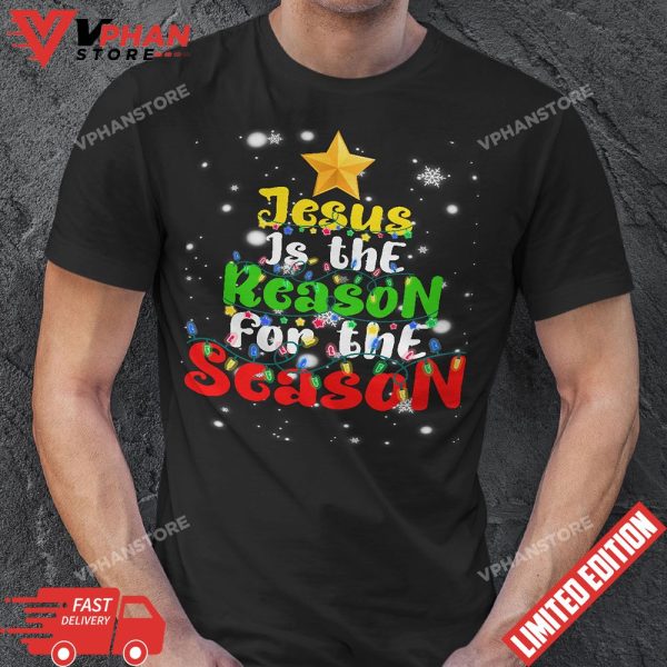 Jesus Is The Reason For The Season Xmas Tree Lights T-Shirt