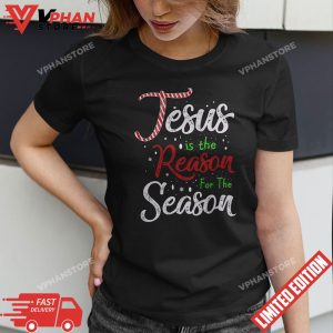 Jesus Is The Reason For The Season Christmas X Mas Christian T Shirt 1